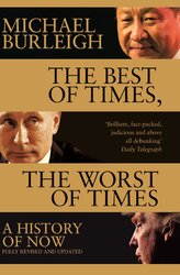 The Best of Times, The Worst of Times : A History of Now - фото обкладинки книги