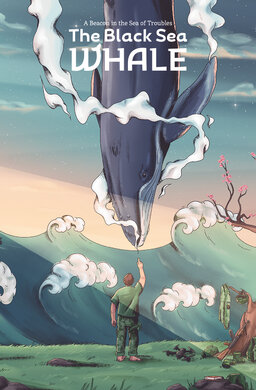 THE BLACK SEA WHALE A Beacon in the Sea of Troubles - фото книги