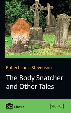 The Body Snatcher and Other Tales - фото книги