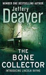 The Bone Collector : The thrilling first novel in the bestselling Lincoln Rhyme mystery series - фото обкладинки книги