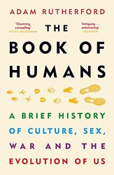 The Book of Humans: A Brief History of Culture, Sex, War and the Evolution of Us - фото обкладинки книги