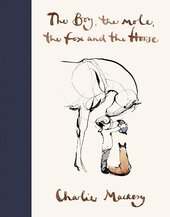 The Boy, The Mole, The Fox and The Horse - фото обкладинки книги