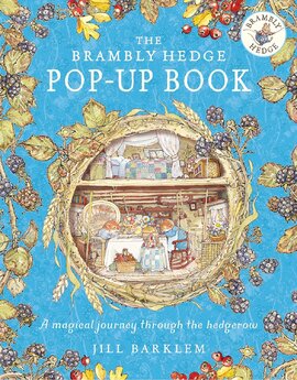 The Brambly Hedge Pop-Up Book - фото книги