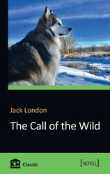 The Call of the Wild (KM Classic) - фото обкладинки книги