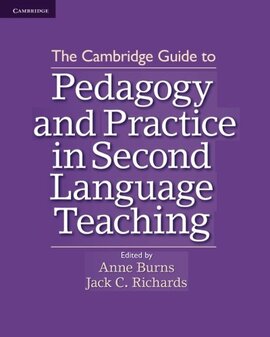 The Cambridge Guide to Pedagogy and Practice in Second Language Teaching - фото книги