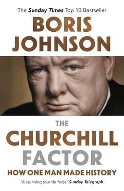 The Churchill Factor: How One Man Made History - фото книги