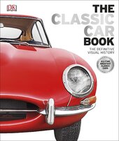 The Classic Car Book: The Definitive Visual History - фото обкладинки книги