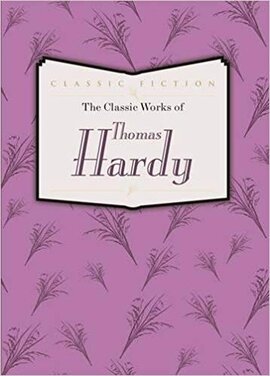 The Classic Works of Thomas Hardy - фото книги