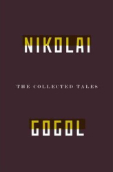 The Collected Tales Of Nikolai Gogol - фото обкладинки книги