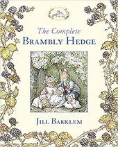 The Complete Brambly Hedge - фото обкладинки книги