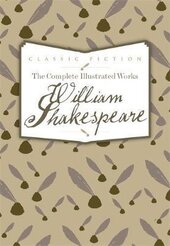 The Complete Illustrated Works of William Shakespeare - фото обкладинки книги