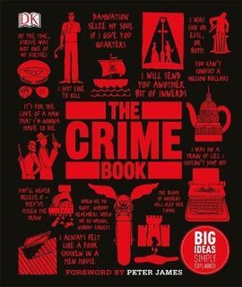The Crime Book : Big Ideas Simply Explained - фото книги