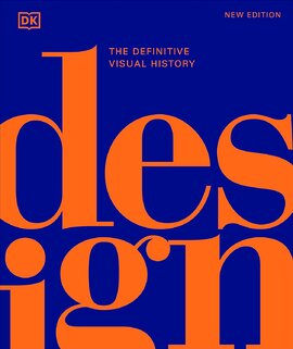 The Definitive Visual History: Design - фото книги