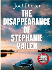 The Disappearance of Stephanie Mailer - фото обкладинки книги