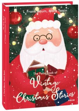 The Folio Book of Vintage Christmas Stories - фото книги