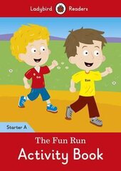 The Fun Run Activity Book - Ladybird Readers Starter Level A - фото обкладинки книги