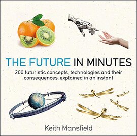 The Future in Minutes - фото книги