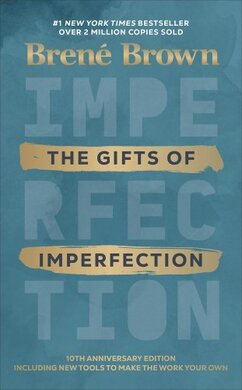 The Gifts of Imperfection - фото книги