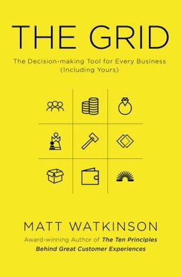 The Grid: Decision-Making Tool for Every Business - фото книги