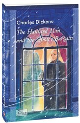 The Haunted Man and the Ghost’s Bargain - фото обкладинки книги