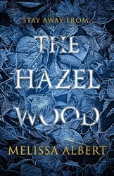 The Hazel Wood - фото обкладинки книги
