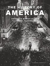 The History of America: Revolution, Race and War (Bloody History) - фото обкладинки книги