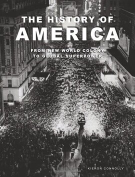 The History of America: Revolution, Race and War (Bloody History) - фото книги