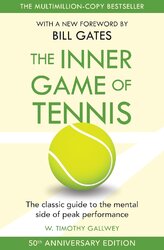 The Inner Game of Tennis: The classic guide to the mental side of peak performance - фото обкладинки книги
