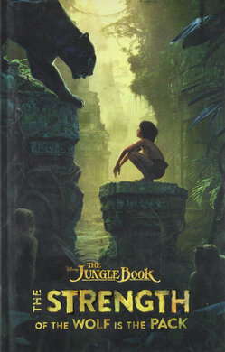 The Jungle Book: The Strength of the Wolf Is the Pack - фото книги