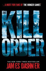 The Kill Order - фото обкладинки книги