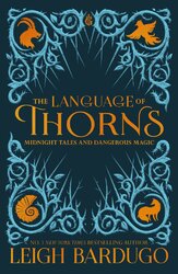 The Language of Thorns: Midnight Tales and Dangerous Magic - фото обкладинки книги