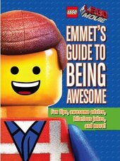 The LEGO Movie. Emmet's Guide to Being Awesome - фото обкладинки книги