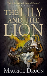 The Lily and the Lion (The Accursed Kings, Book 6) - фото обкладинки книги