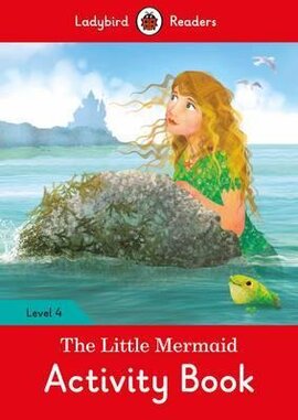 The Little Mermaid Activity Book - Ladybird Readers Level 4 - фото книги