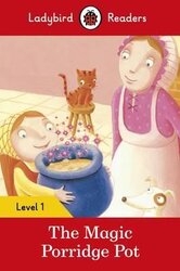 The Magic Porridge Pot - Ladybird Readers Level 1 - фото обкладинки книги