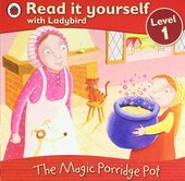 The Magic Porridge Pot - Read it yourself with Ladybird : Level 1 - фото обкладинки книги