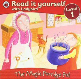 The Magic Porridge Pot - Read it yourself with Ladybird : Level 1 - фото книги