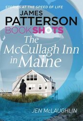 The McCullagh Inn in Maine : BookShots - фото обкладинки книги