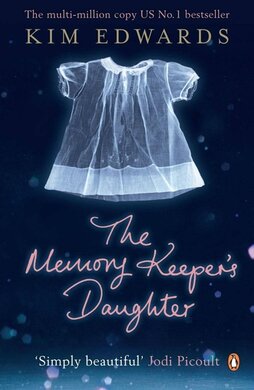 The Memory Keeper's Daughter - фото книги