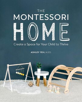 The Montessori Home: Create a Space for Your Child to Thrive - фото книги