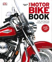 The Motorbike Book: The Definitive Visual History - фото обкладинки книги