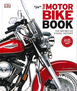 The Motorbike Book: The Definitive Visual History - фото книги