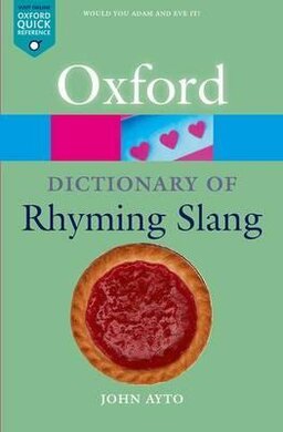 The Oxford Dictionary of Rhyming Slang - фото книги