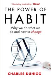 The Power of Habit: Why We Do What We Do, and How to Change - фото обкладинки книги