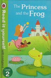 The Princess and the Frog - Read it yourself with Ladybird : Level 2 - фото обкладинки книги