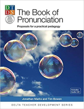 The Pronunciation Book: Proposals for a Practical Pedagogy - фото обкладинки книги