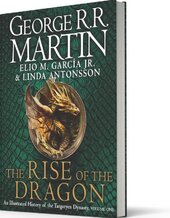 The Rise of the Dragon: An Illustrated History of the Targaryen - фото обкладинки книги