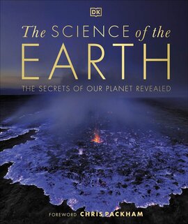 The Science of the Earth: The Secrets of Our Planet Revealed - фото книги