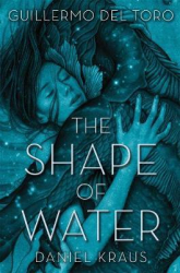 The Shape of Water - фото обкладинки книги