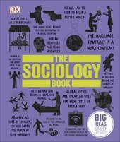 The Sociology Book : Big Ideas Simply Explained - фото обкладинки книги
